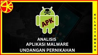 Analisis Aplikasi Malware Undangan Pernikahan